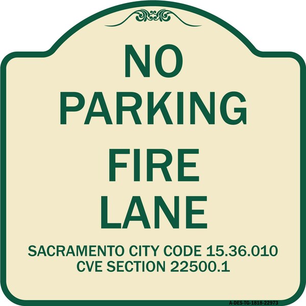 Sacramento No Parking Fire Lane City Code 15.36.010 CVC Section 22500.1, A-DES-TG-1818-22973